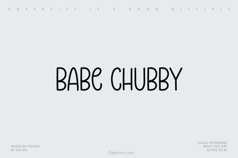 Babe Chubby Font