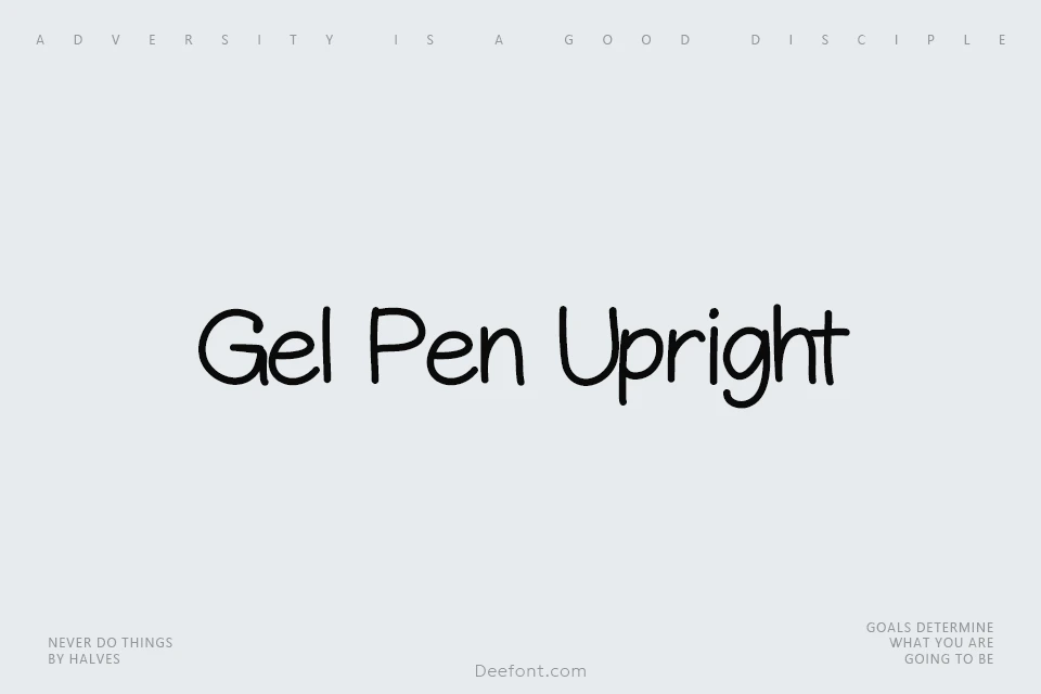 Gel Pen Upright Font