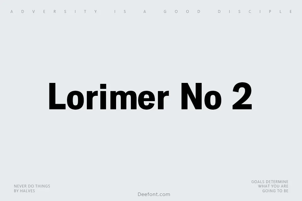 Lorimer No 2 Font Family
