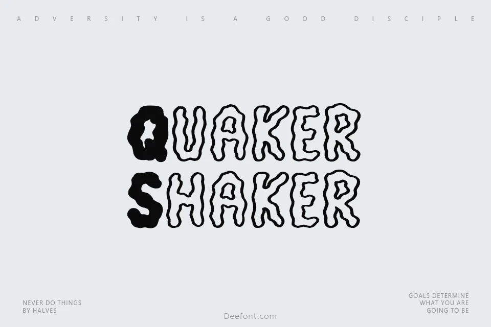 Quaker Shaker Font
