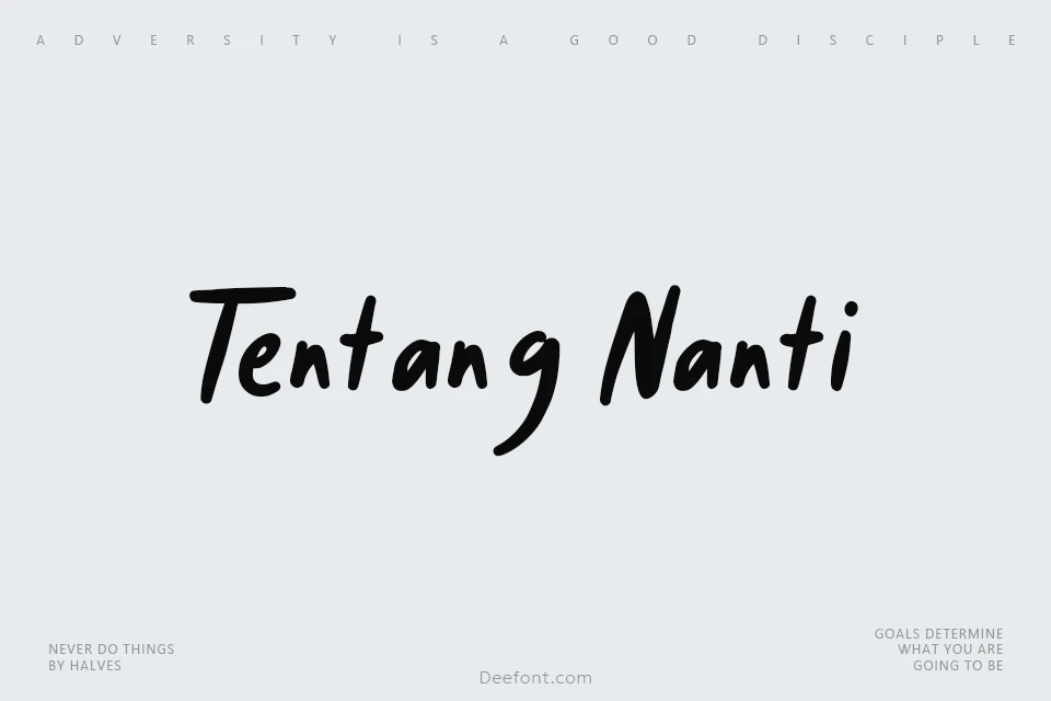 Tentang Nanti Font