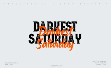 Darkest Saturday Font Family