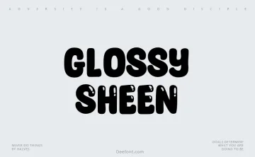 Glossy Sheen Font