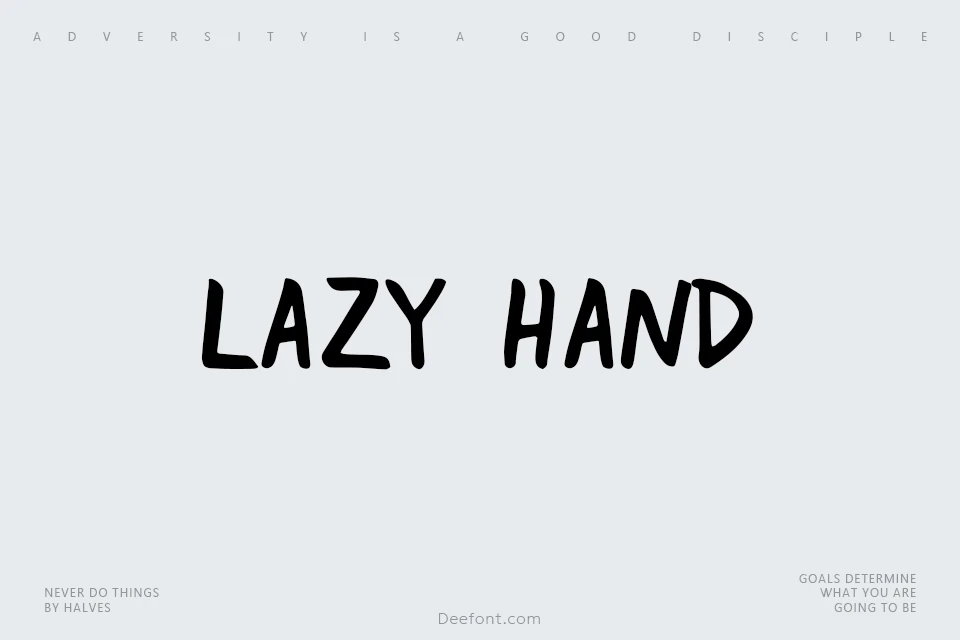 Lazy Hand Font