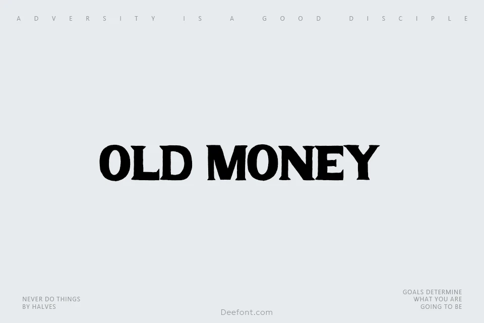 Old Money Font