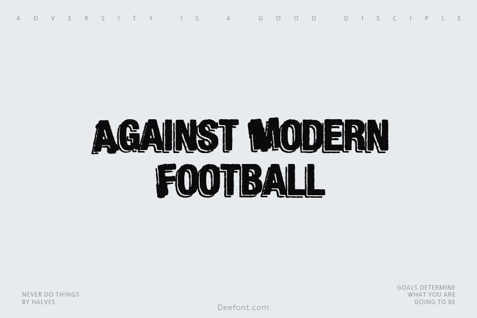Against Modern Football Font