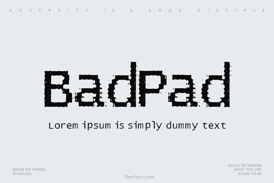 BadPad Distressed Font