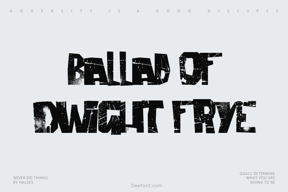 Ballad of Dwight Frye Font