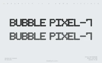 Bubble Pixel-7 Font