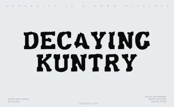 Decaying Kuntry Font