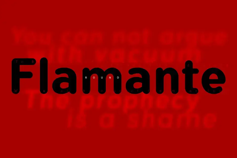 Flamante Round Font