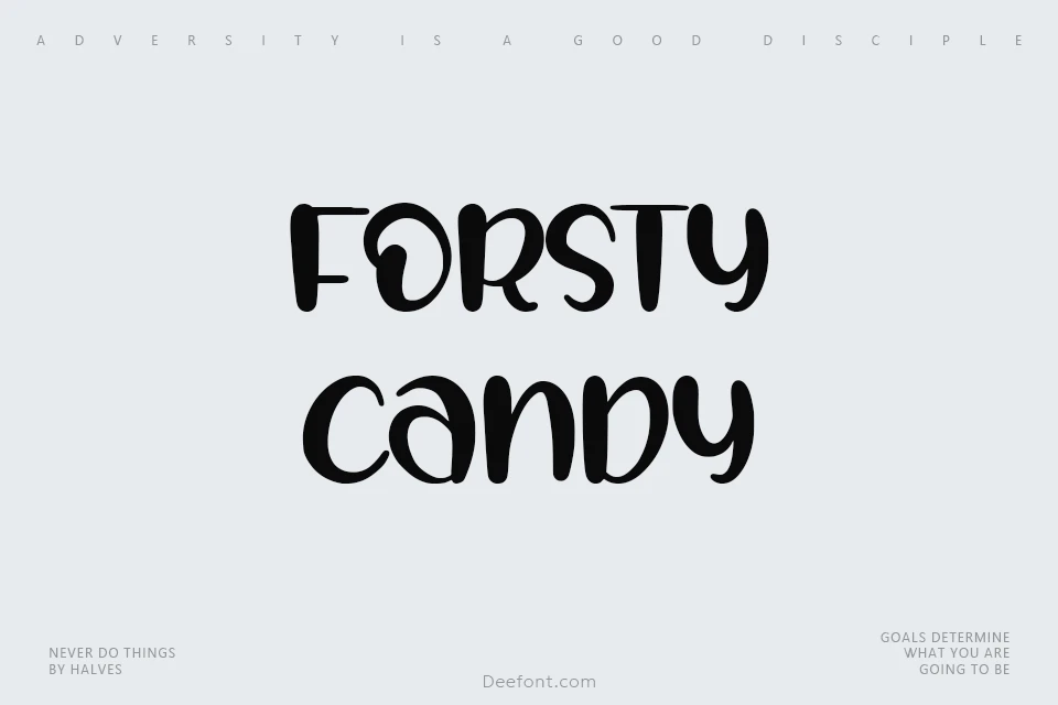 Forsty Candy Font