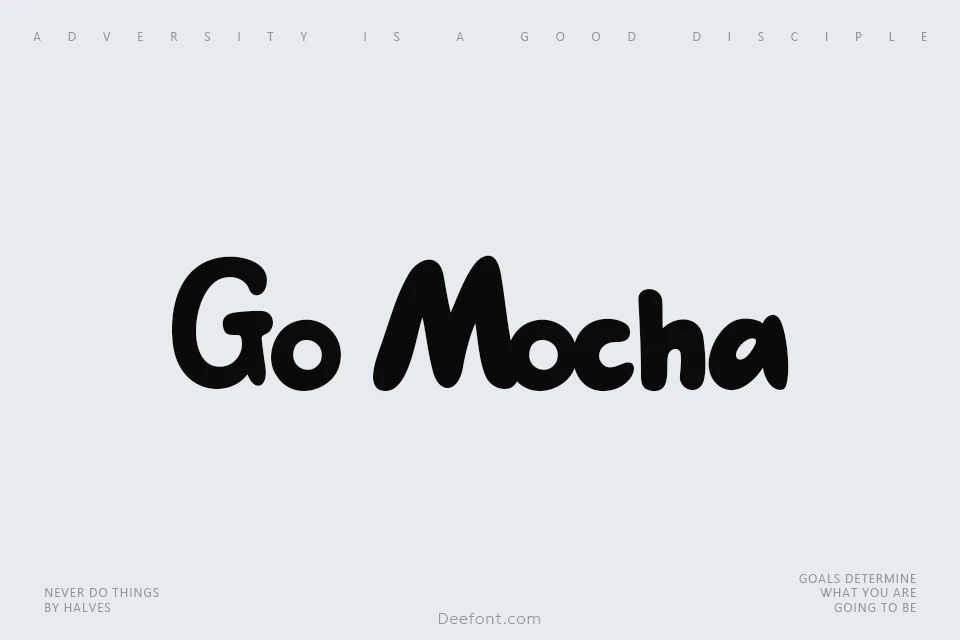 Go Mocha Font