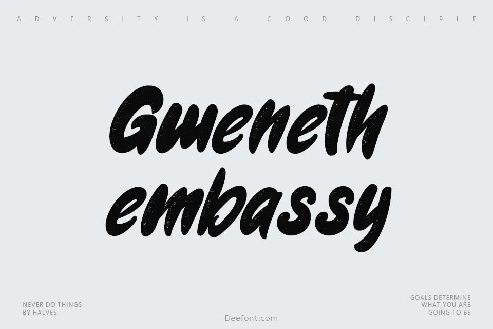 Gweneth embassy Font