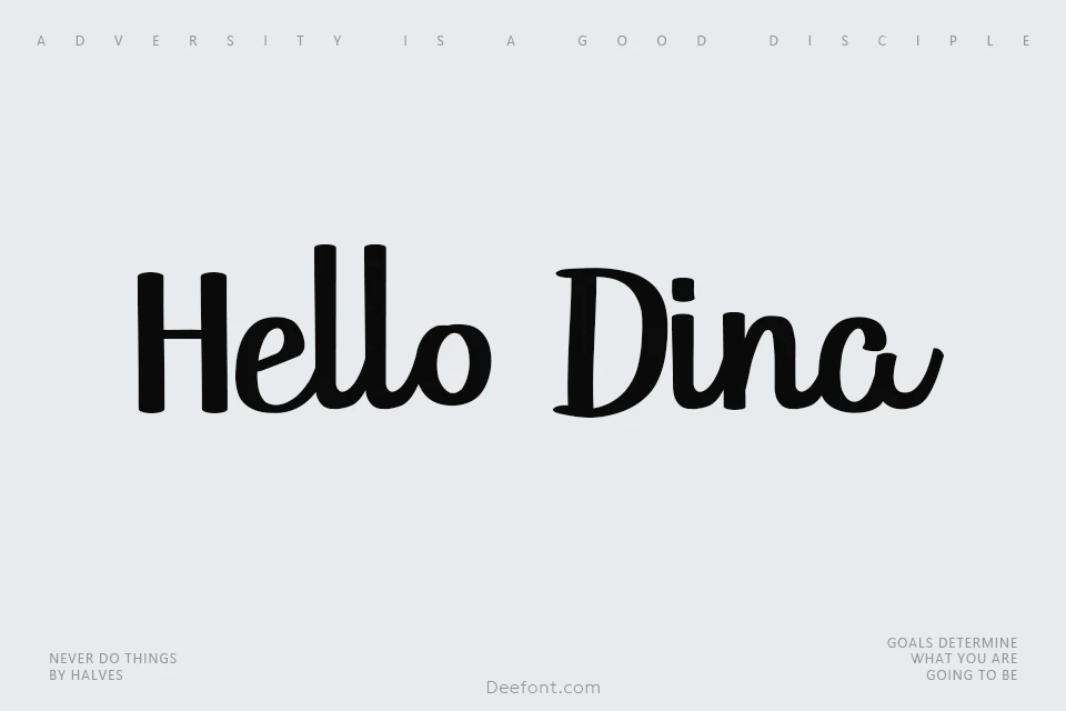 Hello Dina Font