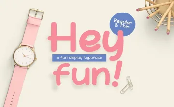 Hey Fun Font