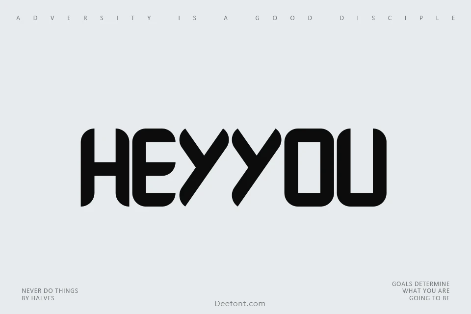 Hey You Font