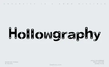 Hollowgraphy Font