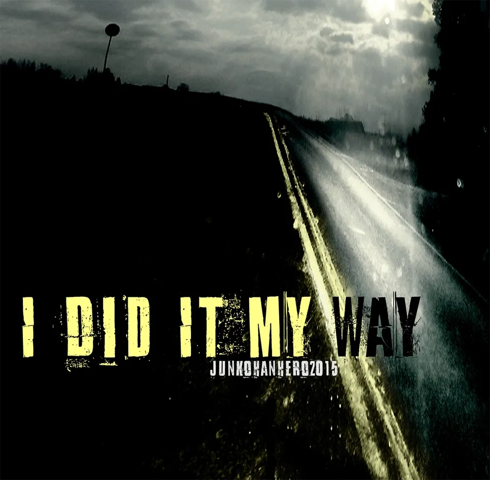 I Did It My Way Font