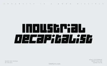 Industrial Decapitalist Font