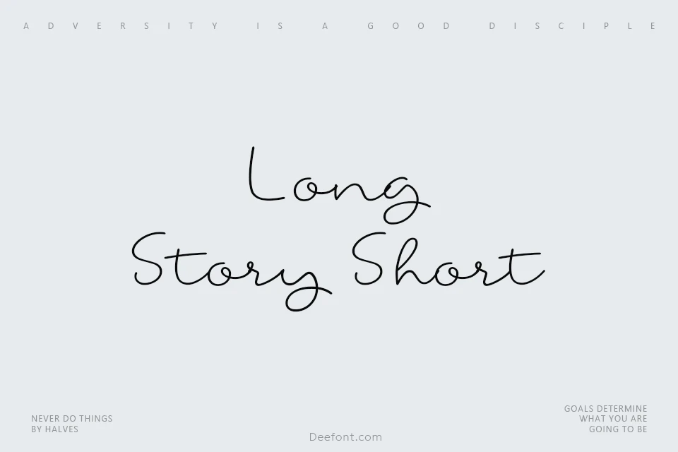 Long Story Short Font