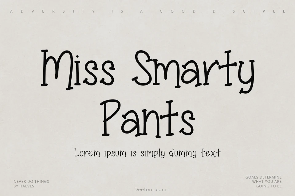 Miss Smarty Pants Font