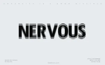 Nervous Font