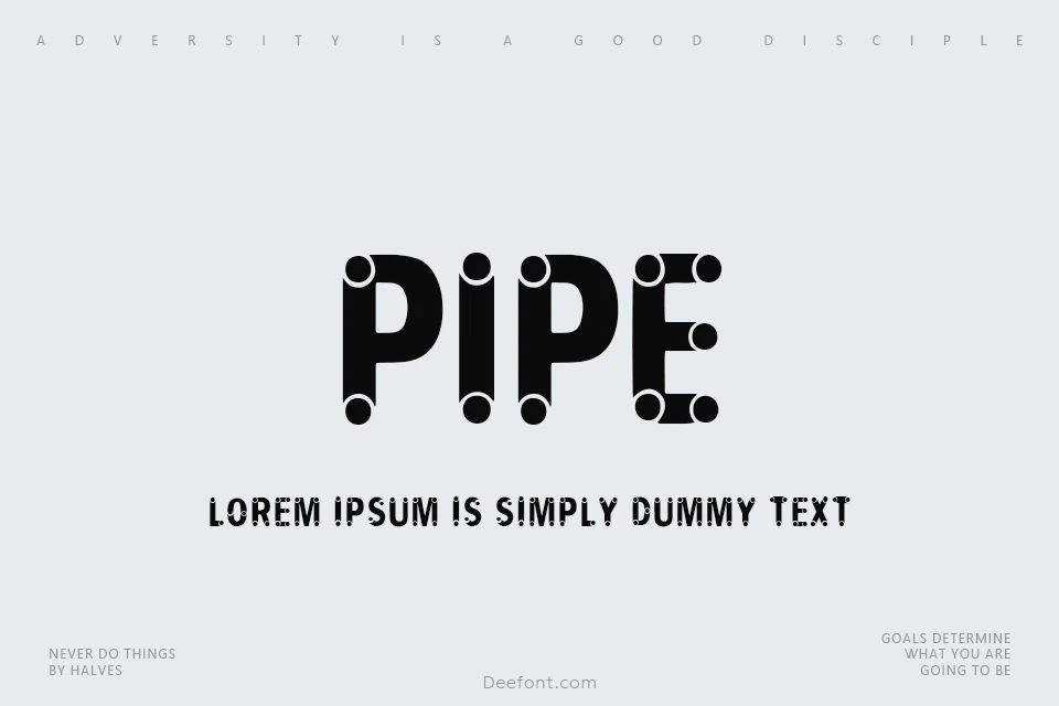 Pipe Font