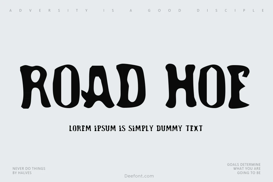 Road Hoe Font