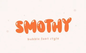 Smothy Bubble Font