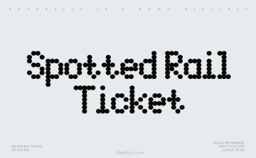 Spotted Rail Ticket Font