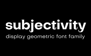 Subjectivity Font Family