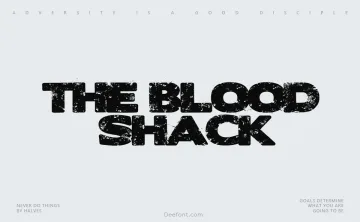 The Blood Shack Font