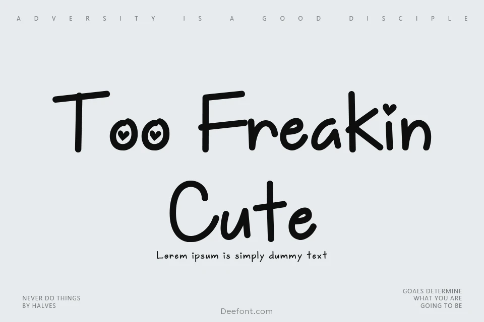 Too Freakin Cute Font