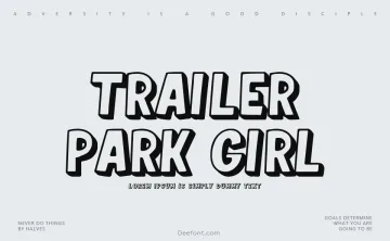 Trailer Park Girl Font