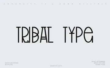 Tribal Type Font