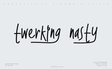 Twerking Nasty Font