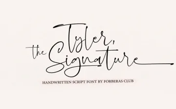 Tyler The Signature Font