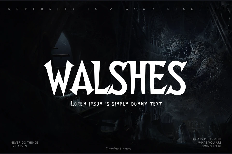 Walshes Font