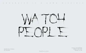 Watch People Die Font