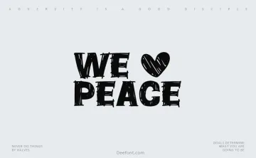 We Love Peace Font