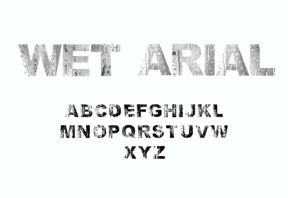 Wet Arial Font